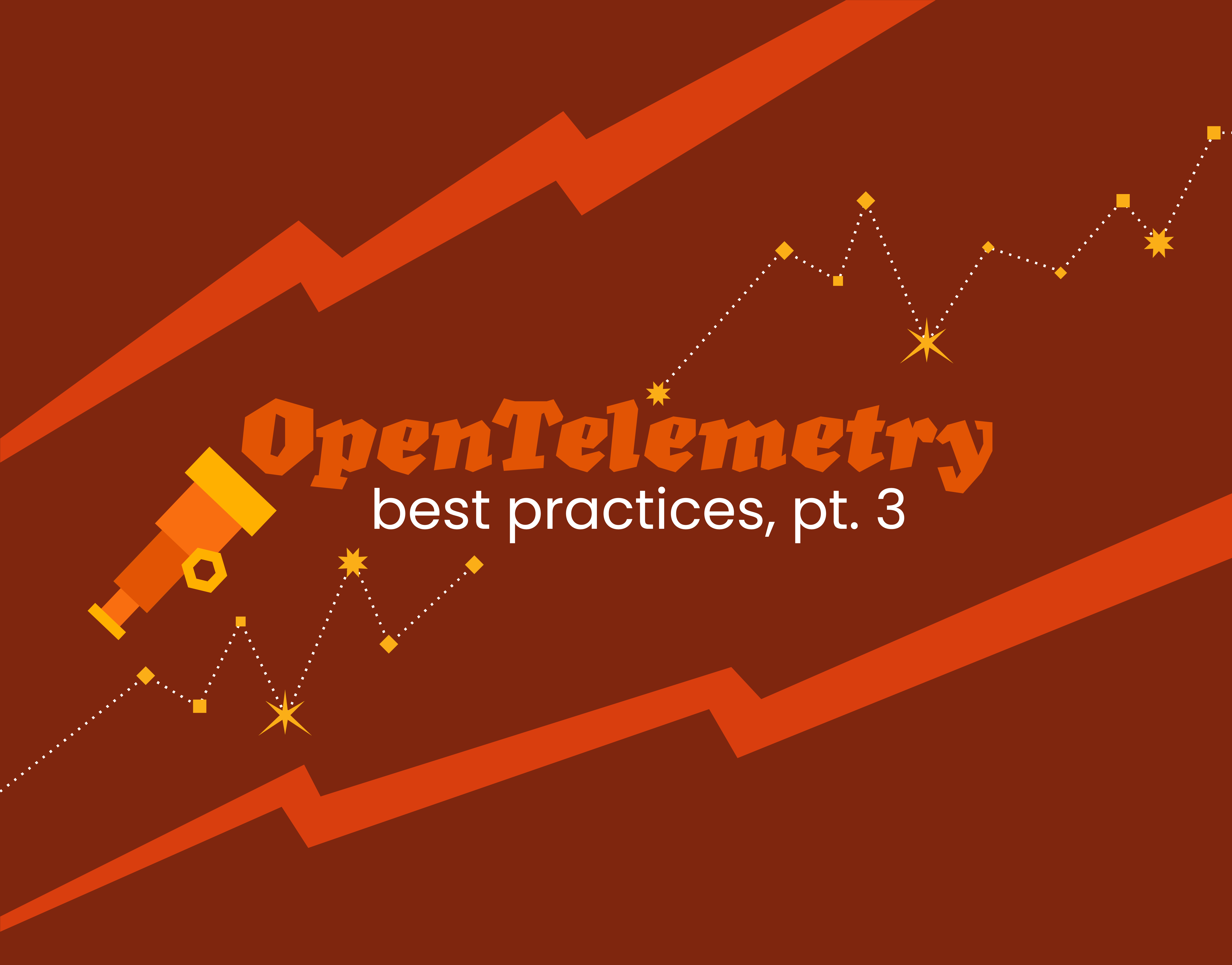 OpenTelemetry Best Practices #3: Data Prep and Cleansing