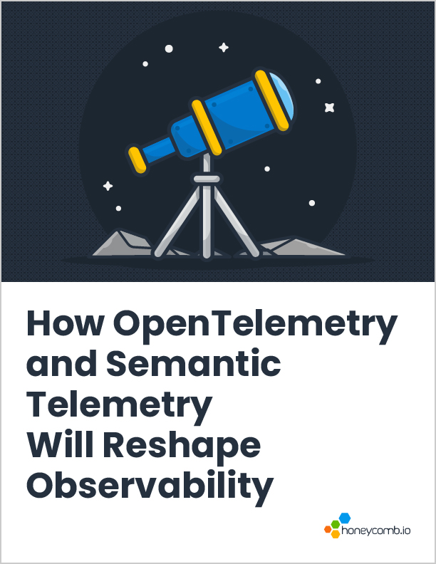 How OpenTelemetry and Semantic Telemetry Will Reshape Observability