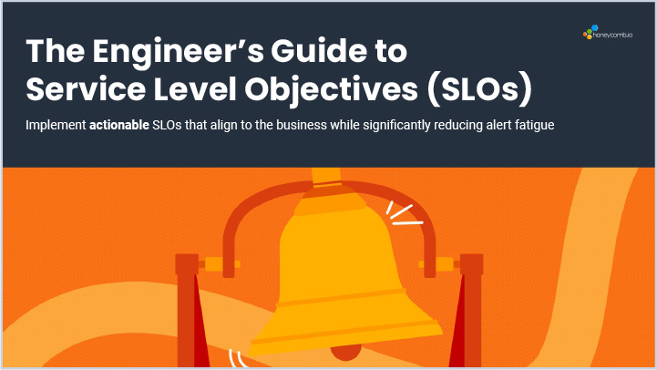 The Engineer’s Guide to Service Level Objectives (SLOs)